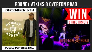WIN 2 FREE Tickets to Rodney Atkins and Overton Road December 5th at Memorial Hall in Pueblo, Colorado.